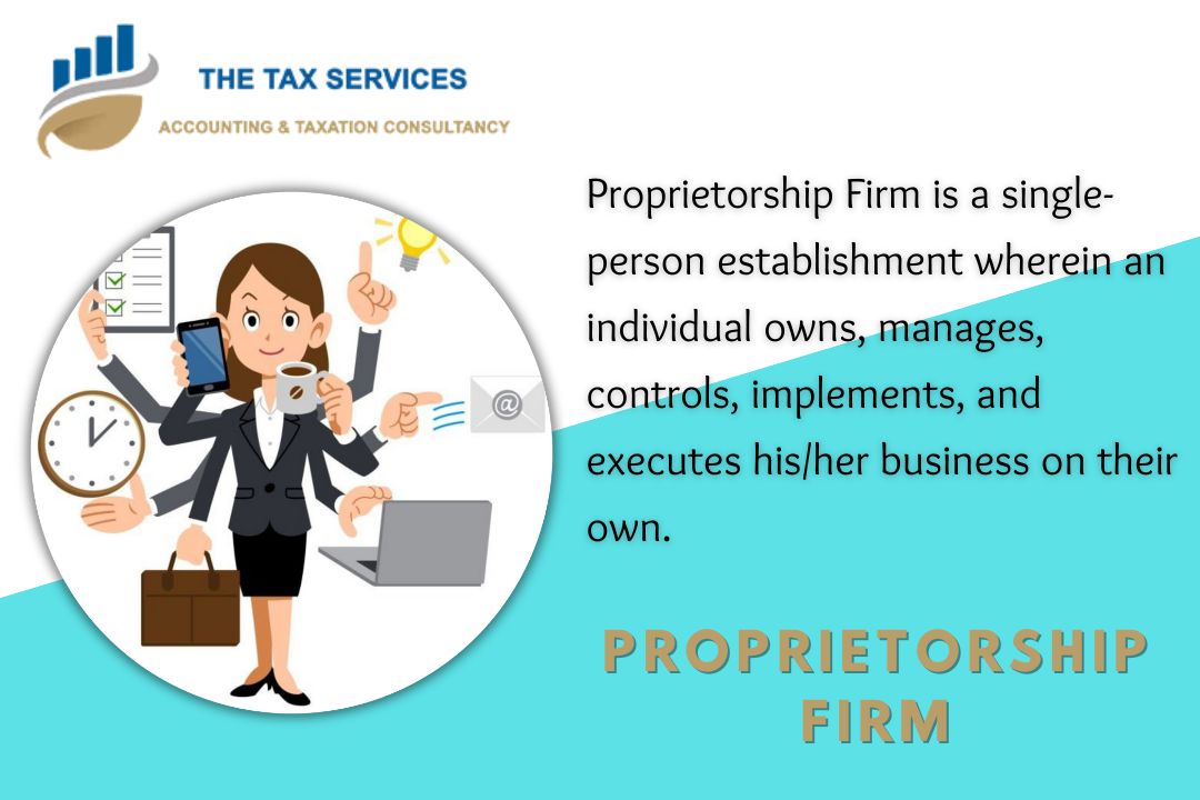 Proprietorship Firm the tax services proprietorship firm the tax services